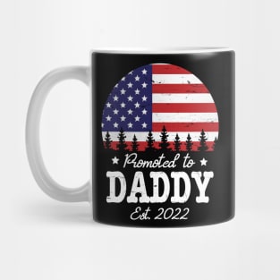 US Flag American Promoted To Daddy Est 2022 Happy Father Dad Mug